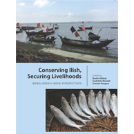 Conserving Ilish, Securing Livelihoods